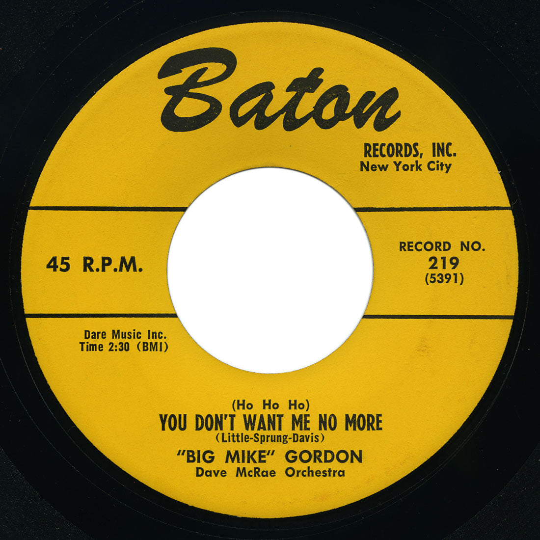 Big Mike Gordon - Walkin’, Slippin’ And Slidin’ / (Ho Ho Ho) You Don’t Want Me No More - Baton
