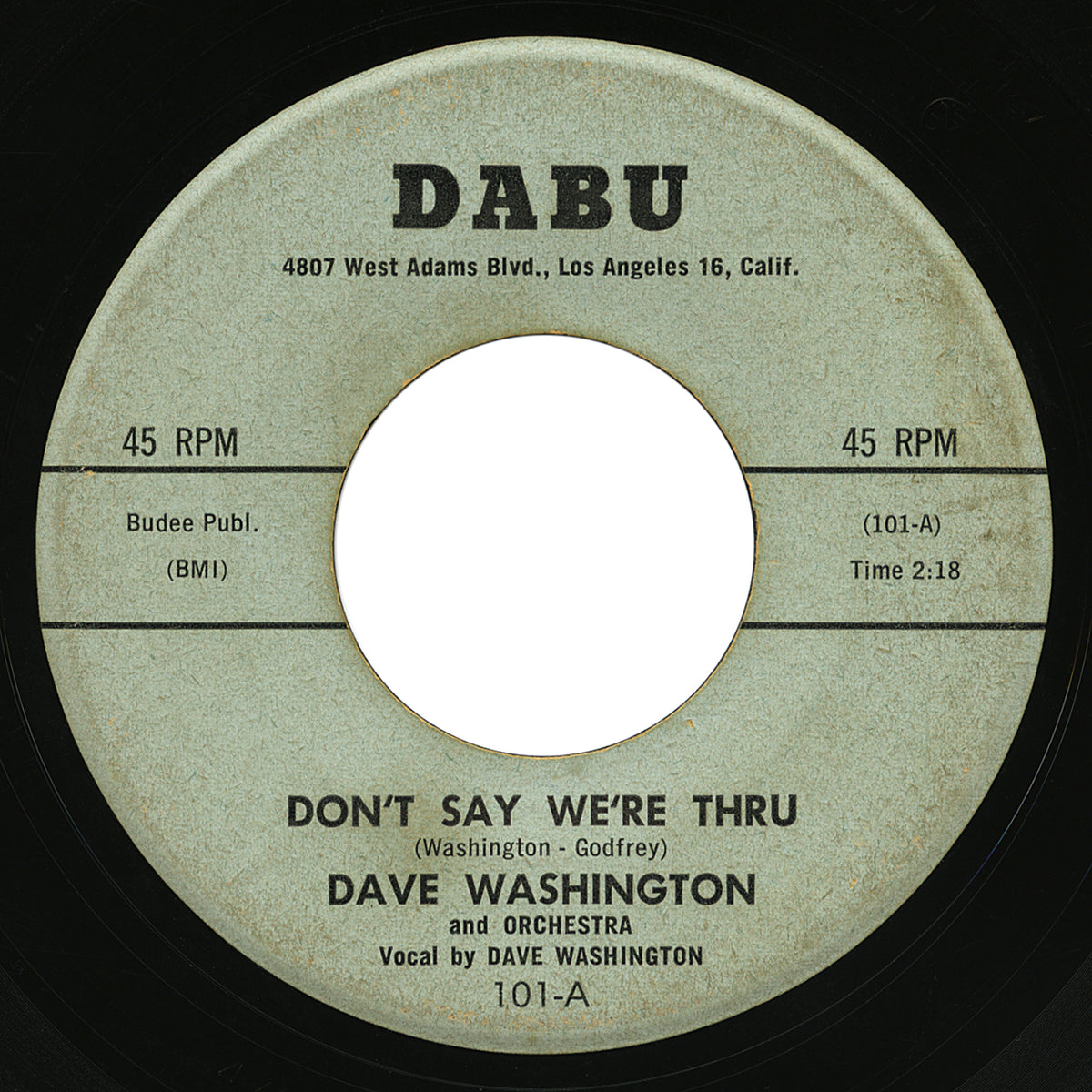Dave Washington – Don’t Say We’re Thru – Dabu