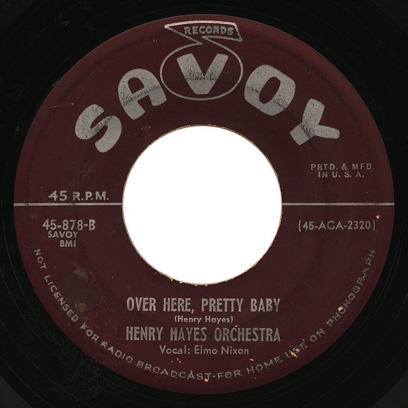 Henry Hayes Orchestra – Over Here, Pretty Baby – Savoy