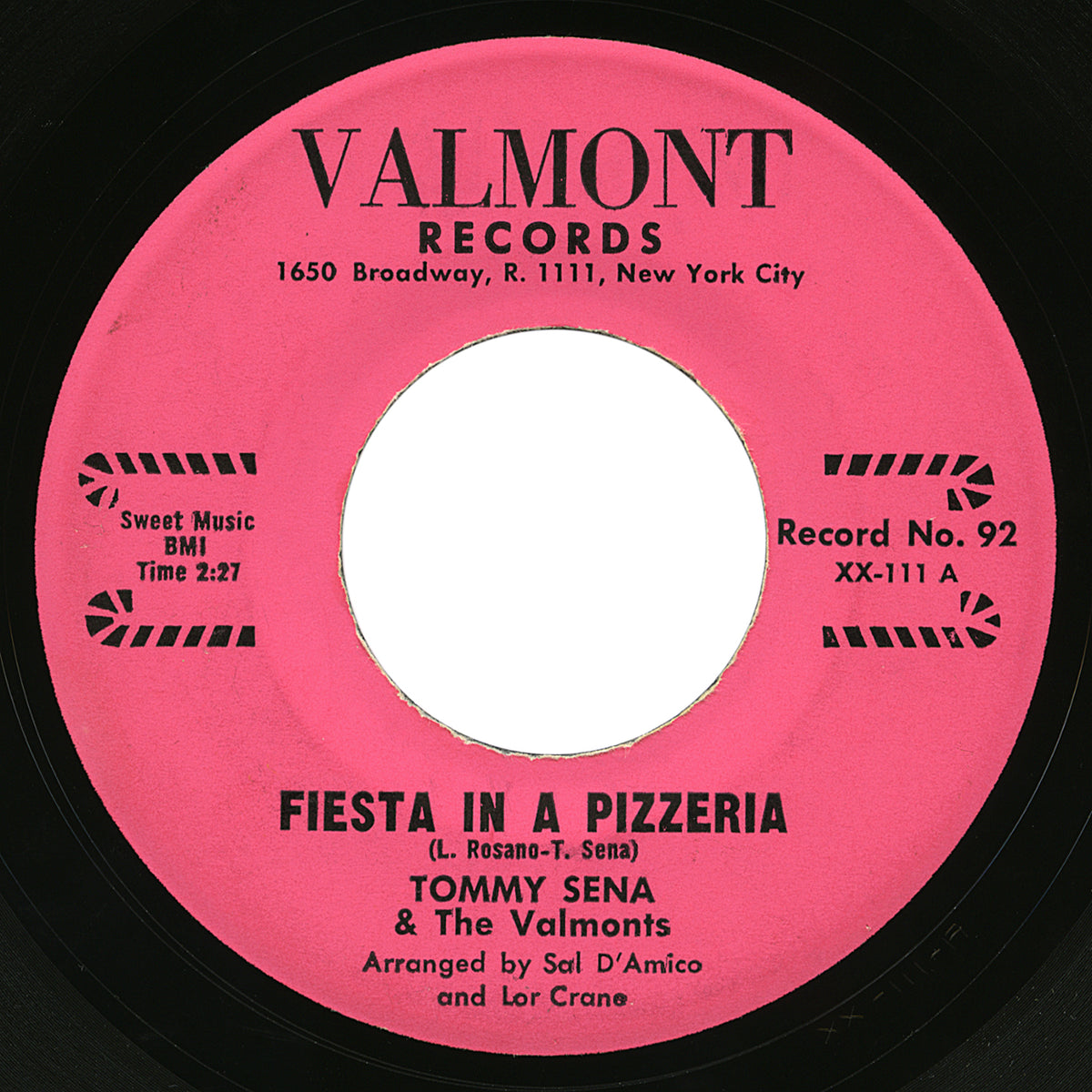 Tommy Sena & The Valmonts – Fiesta In A Pizzeria – Valmont