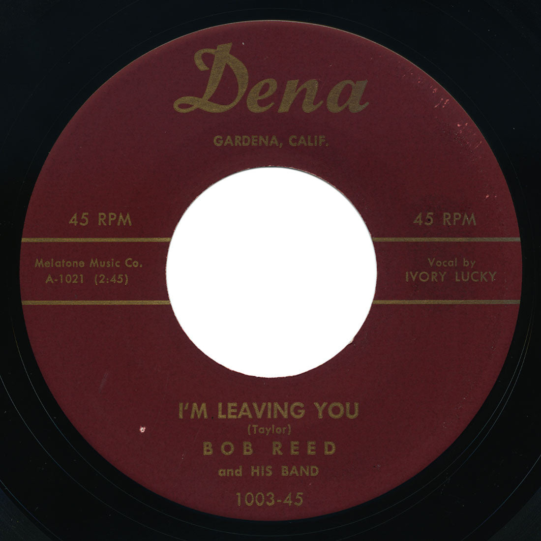 Bob Reed - I’m Leaving You / I’m Going To Change My Way Of Living - Dena