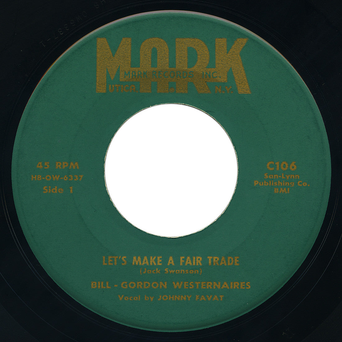 Bill - Gordon Westernaires – Let’s Make A Fair Trade – Mark