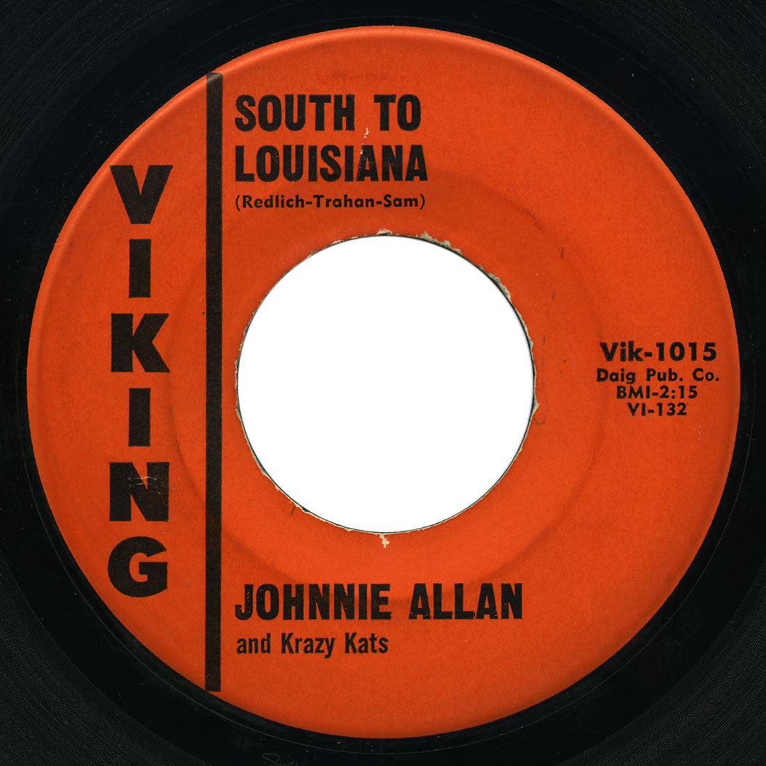 Johnnie Allan and Krazy Kats - South To Louisiana / If You Do Dear - Viking