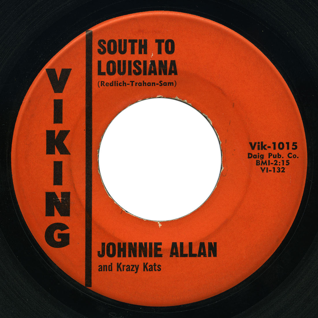Johnnie Allan and Krazy Kats - South To Louisiana / If You Do Dear - Viking