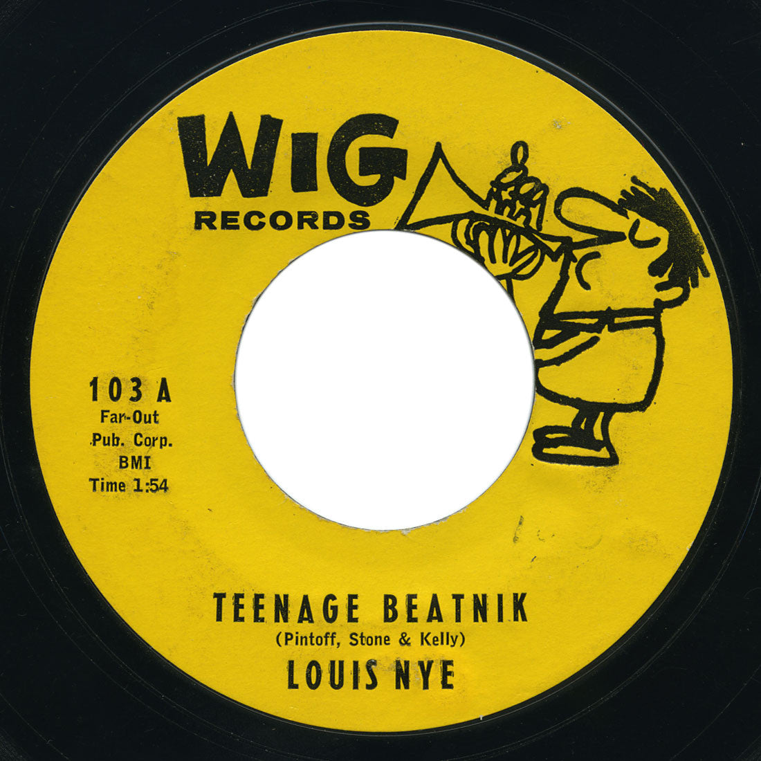 Louis Nye - Teenage Beatnik / Roland Rockoff - Wig