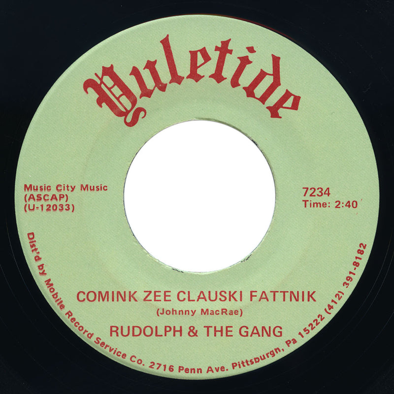 Rudolph & The Gang – Comink Zee Clauski Fattnik