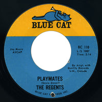 Regents – Playmates / Me And You – Blue Cat