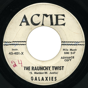 Galaxies – The Raunchy Twist – Acme