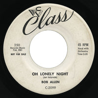 Bob Allen – Oh Lonely Night – Class