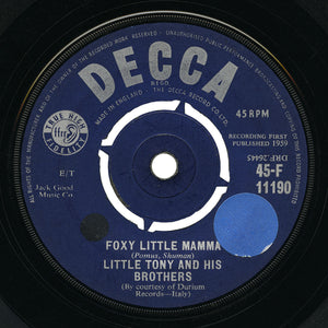 Little Tony and His Brothers – Foxy Little Mama – Decca