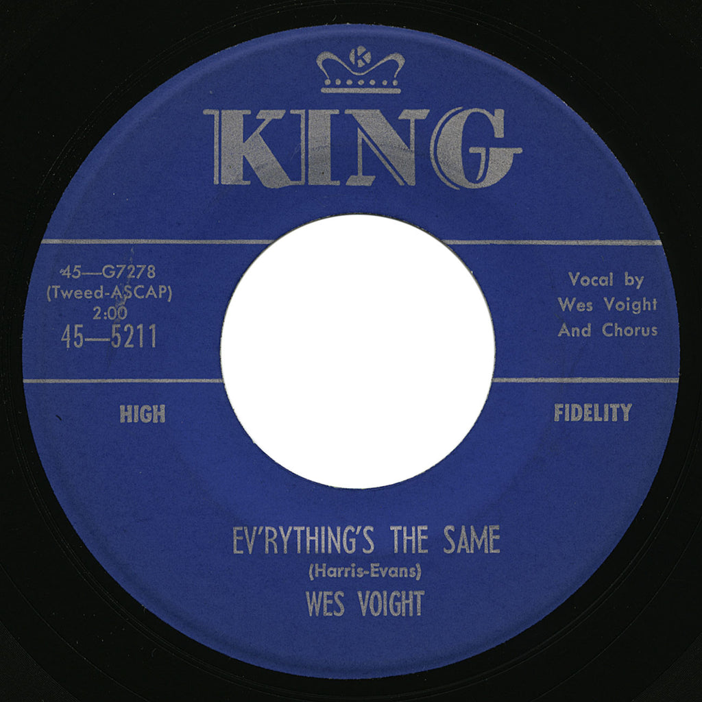 Wes Voight – Ev’rything’s The Same – King