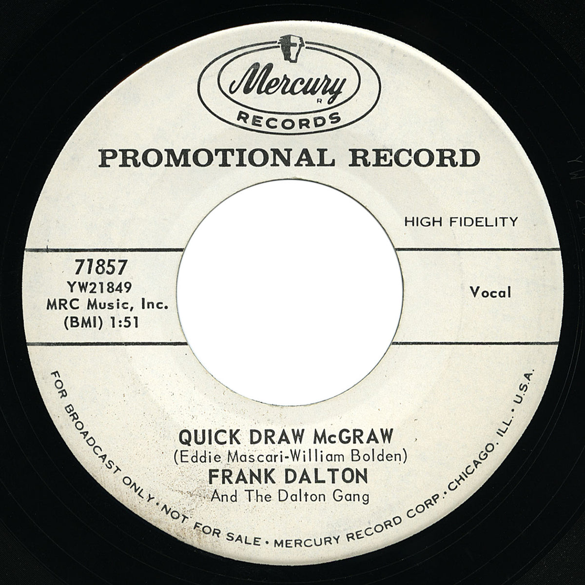 Frank Dalton – Quick Draw McGraw – Mercury