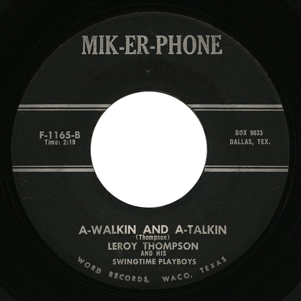 Leroy Thompson – A-Walkin And A-Talkin – Mik-Er-Phone