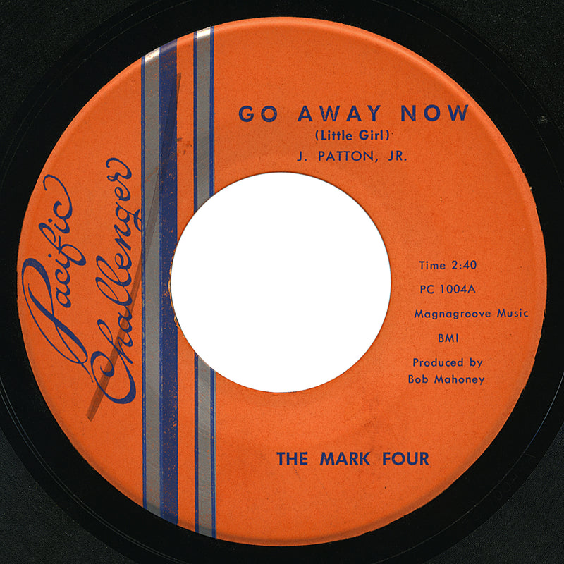 Mark Four – Go Away Now – Pacific Challenger