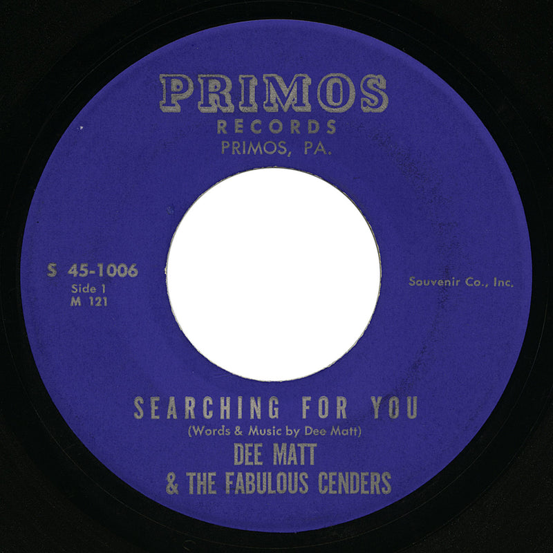 Dee Matt & The Fabulous Cenders – Searching For You – Primos