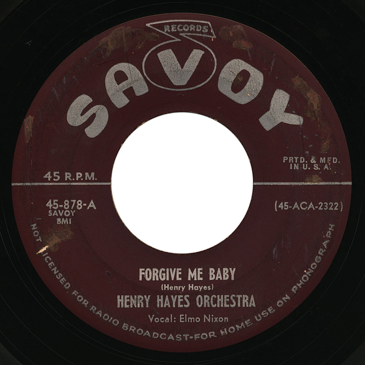 Henry Hayes Orchestra – Forgive Me Baby – Savoy
