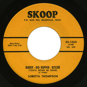 Loretta Thompson – Buddy-Big Bopper-Ritchie – Skoop