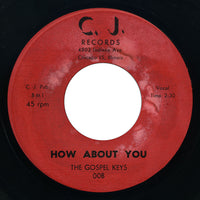 Gospel Keys - I Never Heard A Man / How About You - C.J.