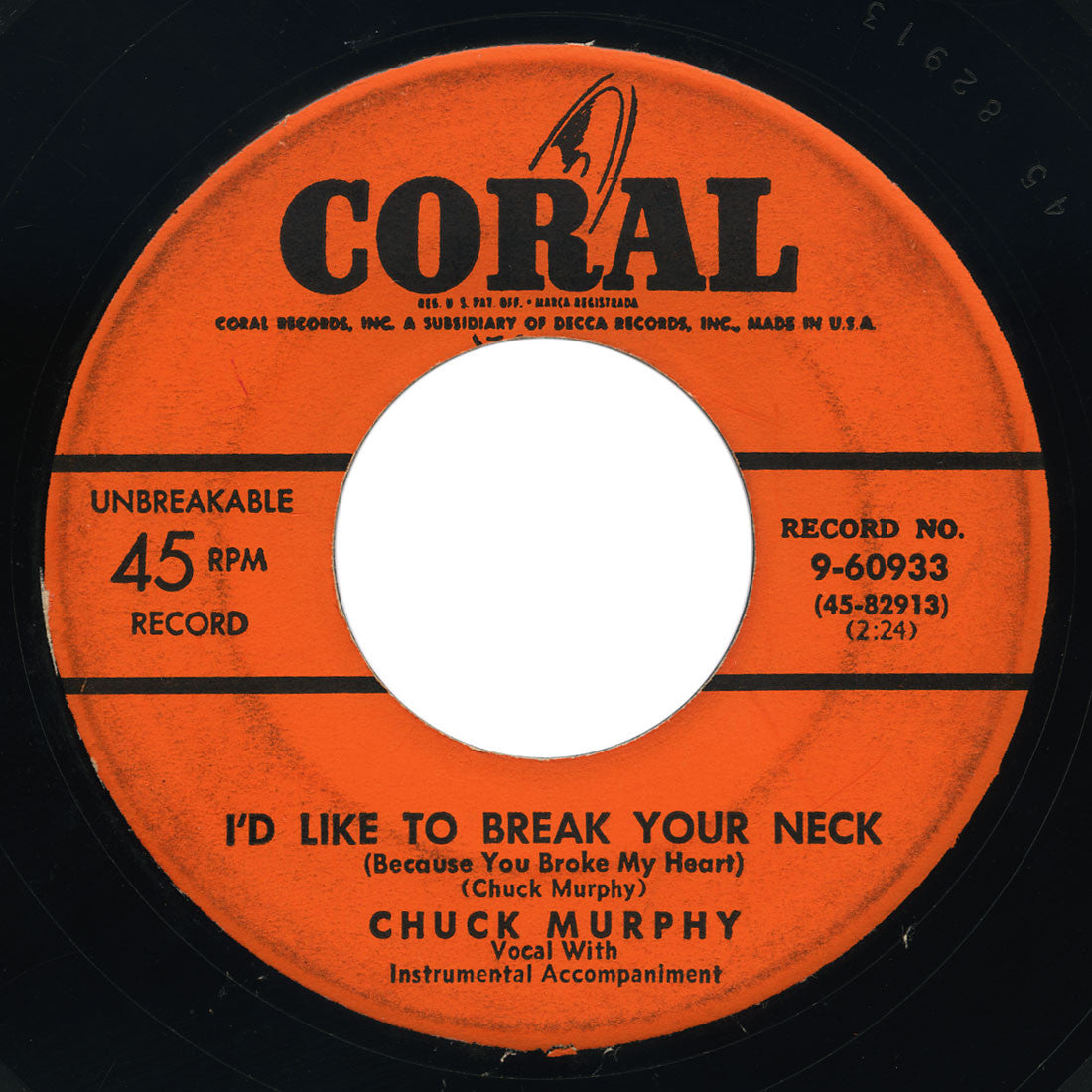 Chuck Murphy – I‘d Like To Break Your Neck (Because You Broke My Heart) – Coral