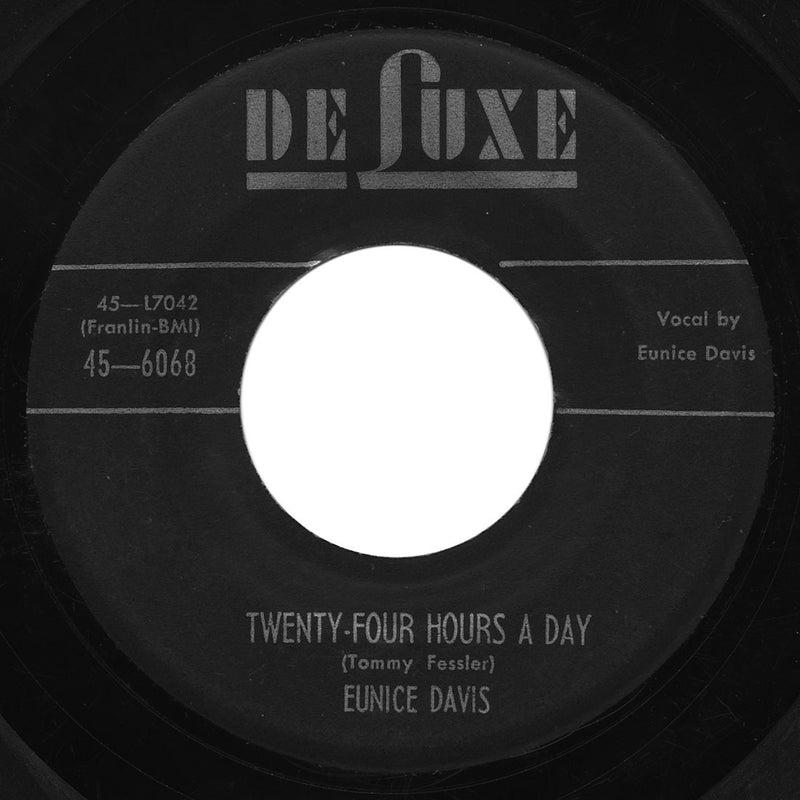 Eunice Davis - Get Your Enjoys / Twenty-Four Hours A Day - DeLuxe