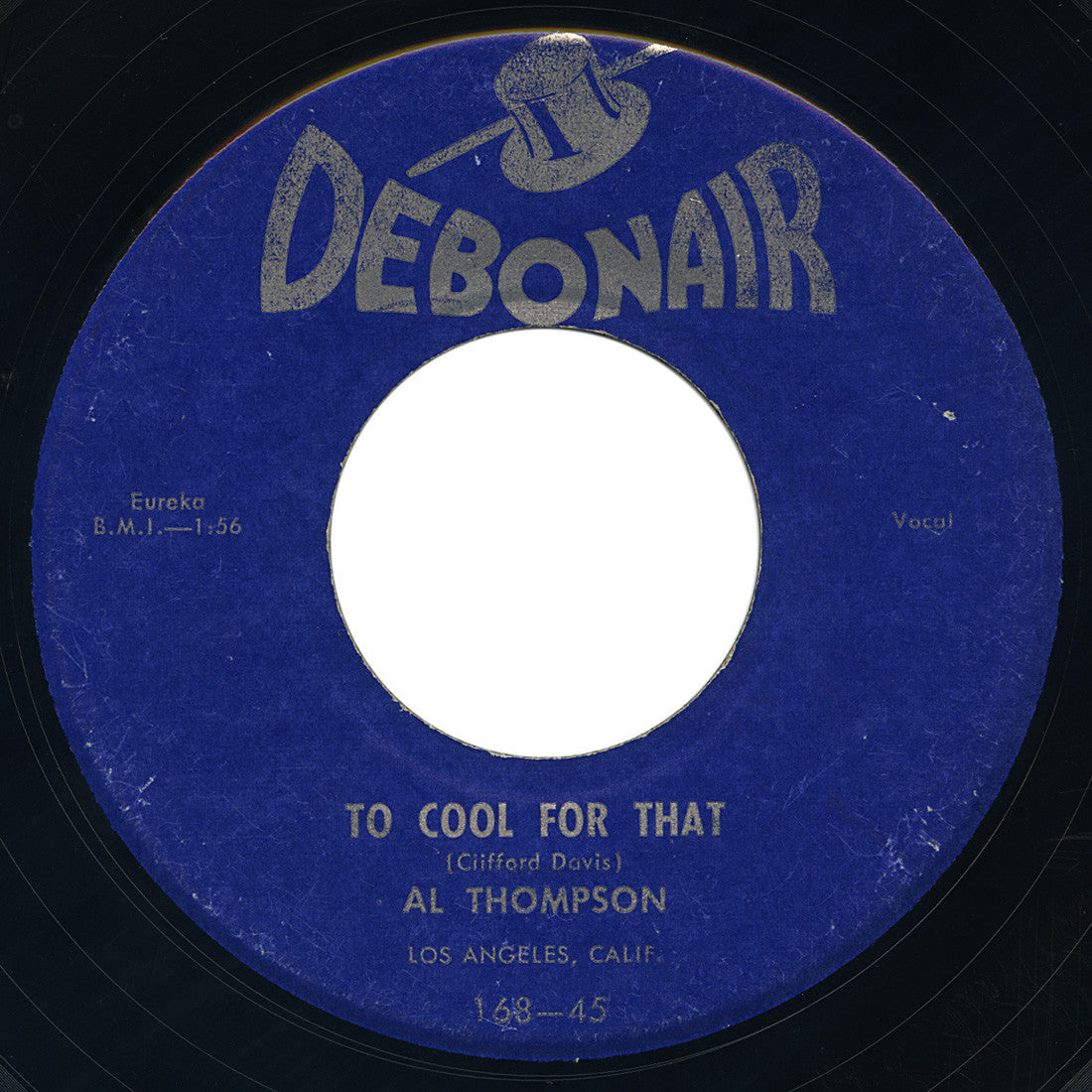 Al Thompson – Too Cool For That – Debonair