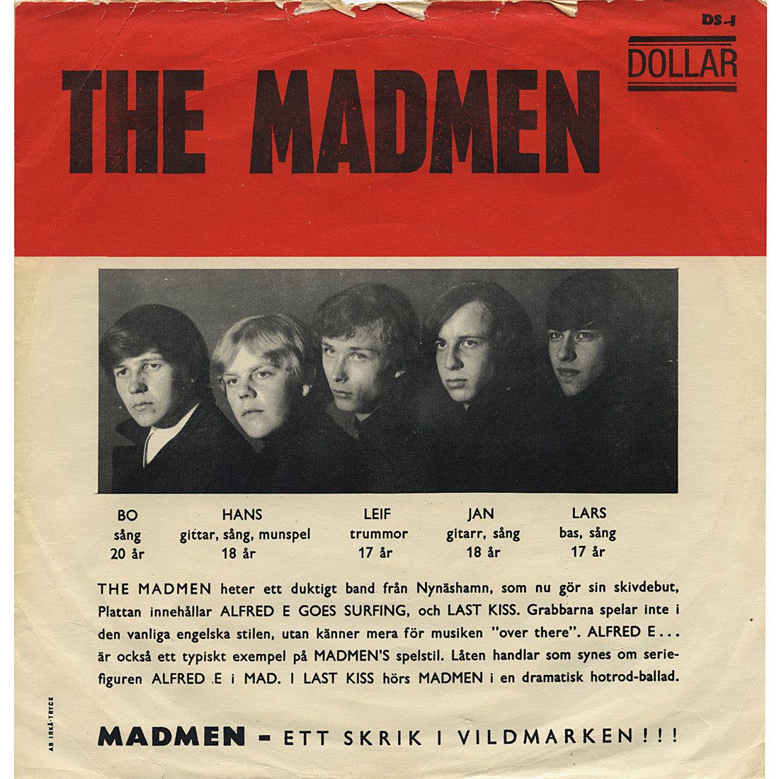 Madmen – Alfred E Goes Surfin / Last Kiss – Dollar