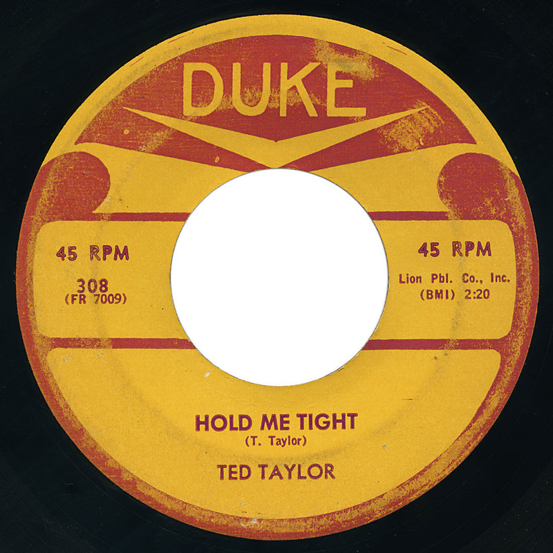 Ted Taylor – Hold Me Tight – Duke