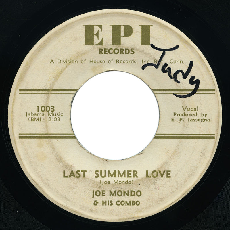 Joe Mondo & His Combo - Last Summer Love / Doin’ The Thing - EPI