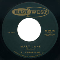 Al Henderson – Mary Jane – East West