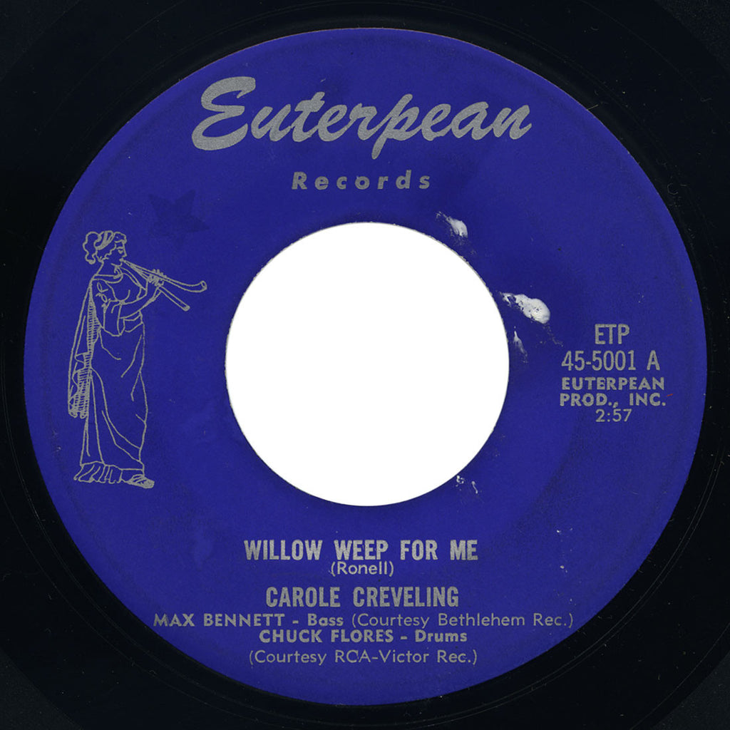 Carole Creveling – Willow Weep For Me / Between The Devil And The Deep Blues Sea – Euterpean
