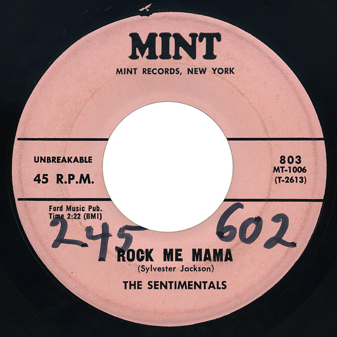 Sentimentals – Rock Me Mama / I’m Your Fool Always – Mint