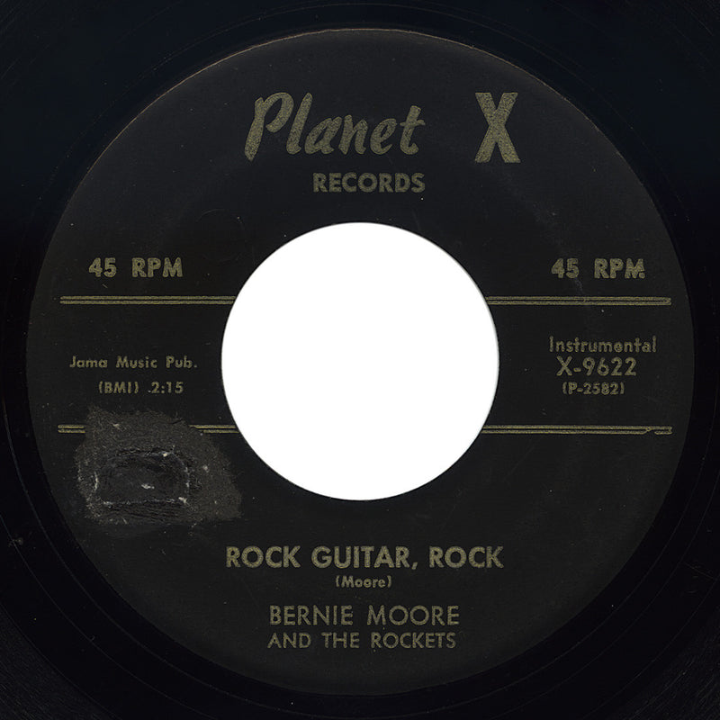 Bernie Moore And The Rockets – Rock Guitar, Rock – Planet X