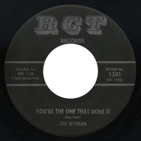Joe Wyman – You’re The One That Done It – RCT