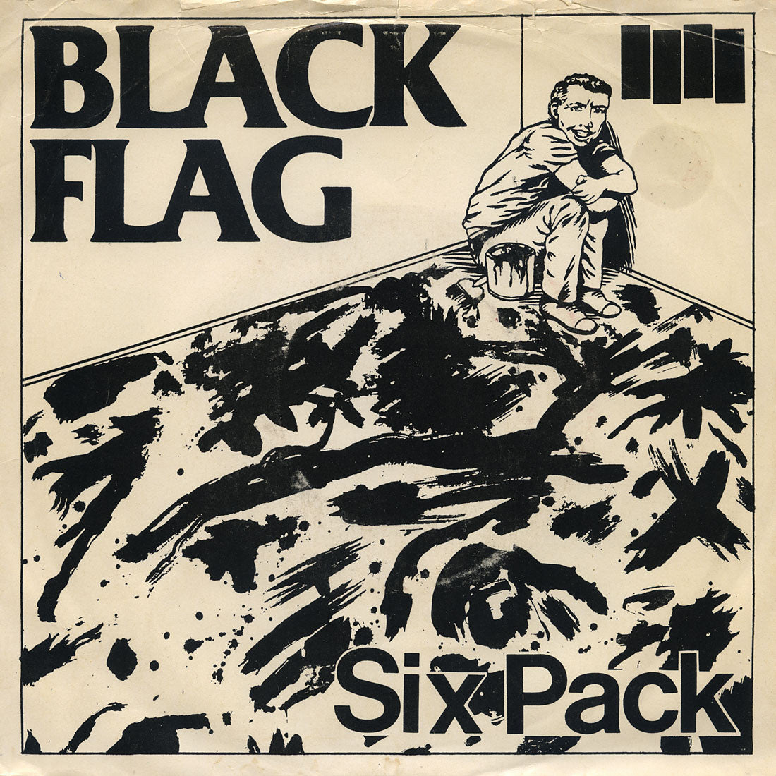 Black Flag – Six Pack / I’ve Heard It Before / American Waste – SST