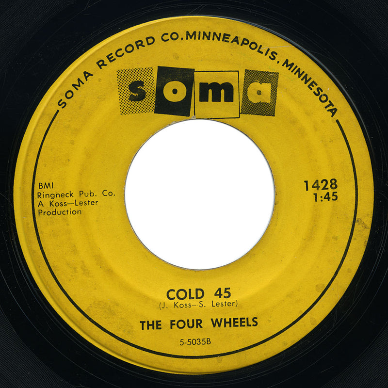 Four Wheels - Cold 45 / Central High Playmate - Soma