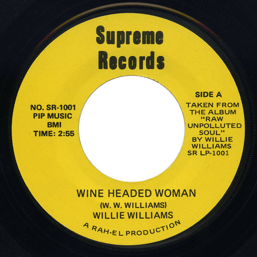 Willie Williams – Wine Headed Woman / Detroit Blues – Supreme