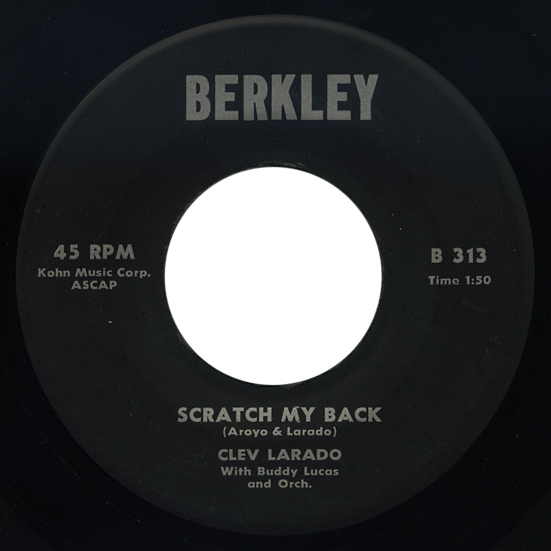 Clev Larado – Scratch My Back – Berkley