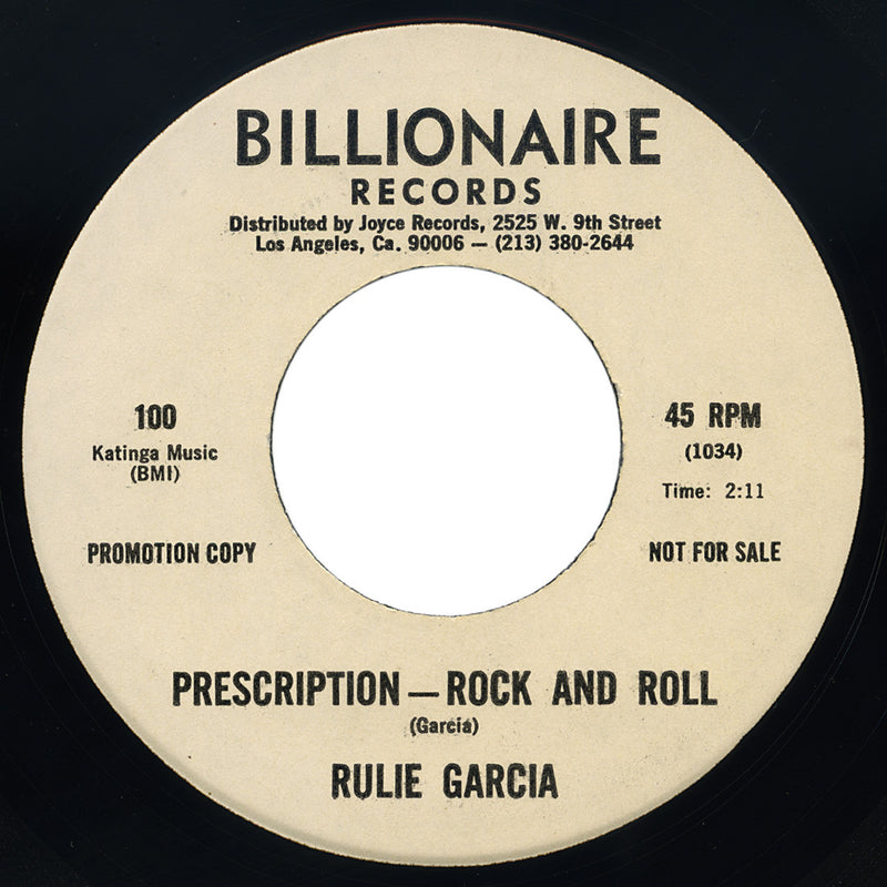 Rulie Garcia – Prescription - Rock And Roll – Billionaire