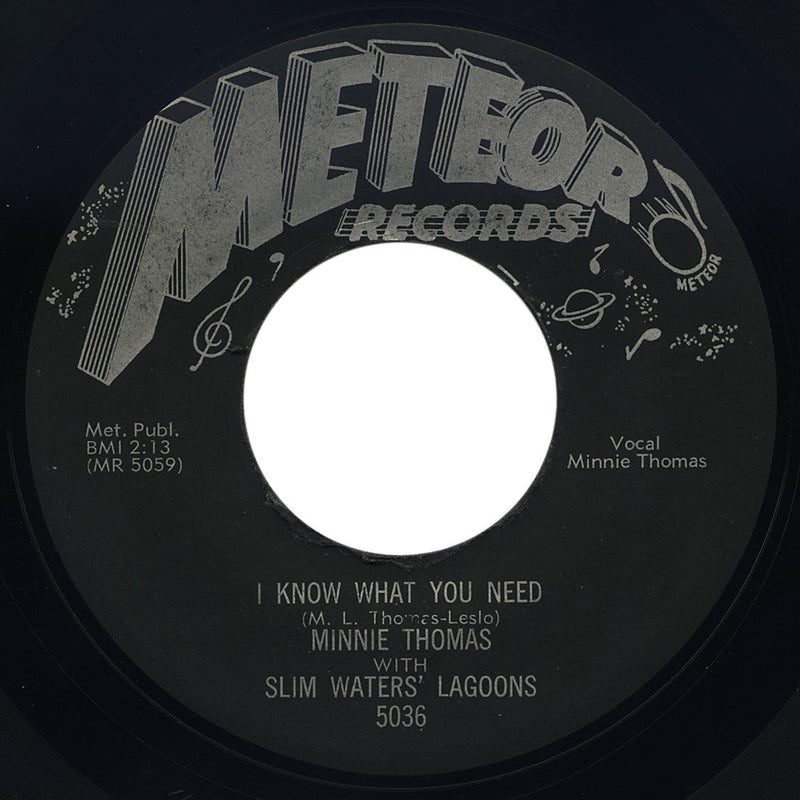 Minnie Thomas with Slim Waters’ Lagoons – I Know What You Need – Meteor